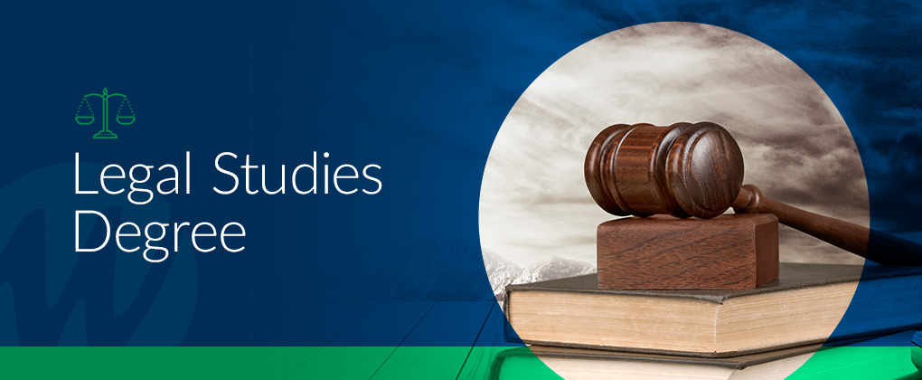 Legal Studies Degree Program Careers In Legal Studies