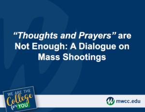 A powerpoint slide reads "Thoughts and Prayers" are Not Enough: A Dialogue on Mass Shootings