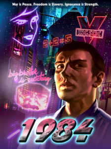 An artistic rendering depicts the protagonist of the novel 1984 with neon lights and advertising in the background. 