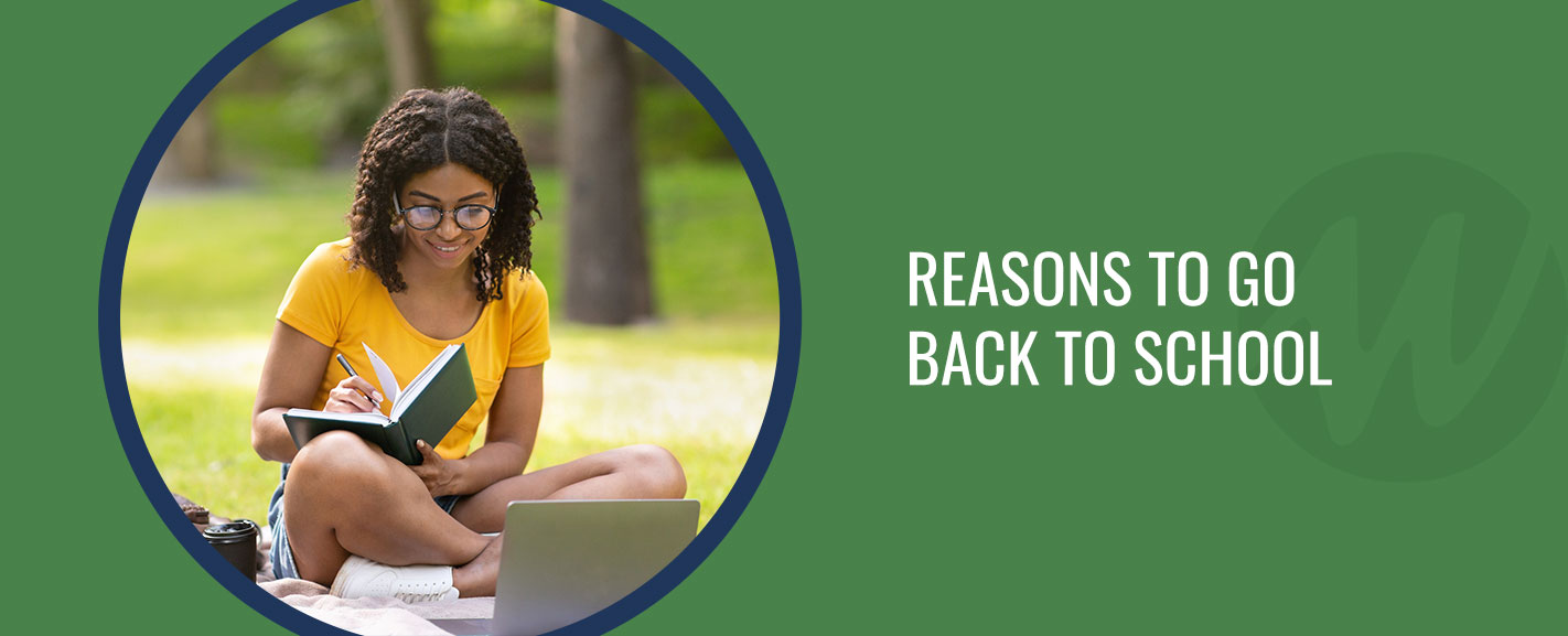 12 Reasons You Should Go Back to School