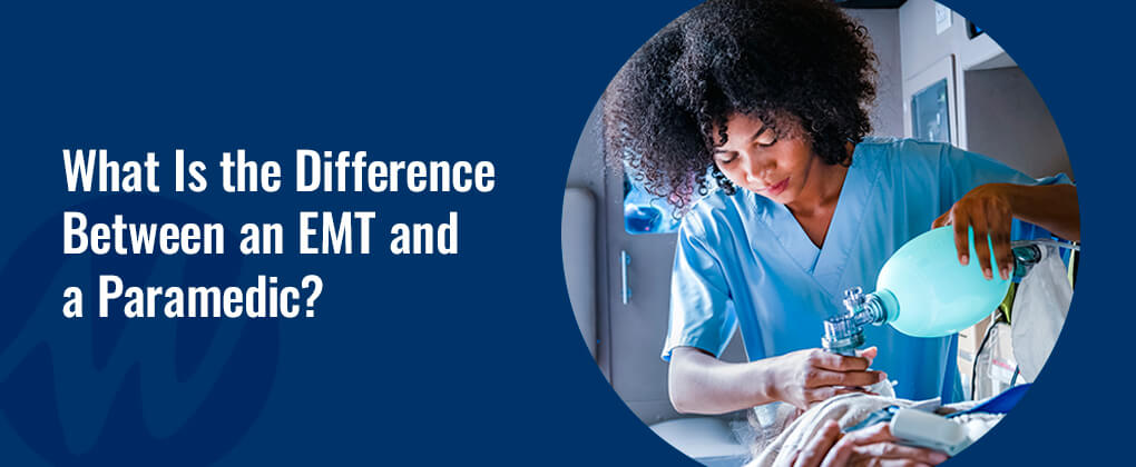 What is the difference between an EMT and a Paramedic? - Mount