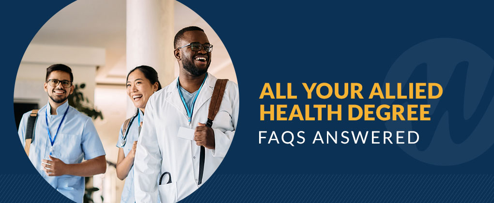 Allied health degree FAQs