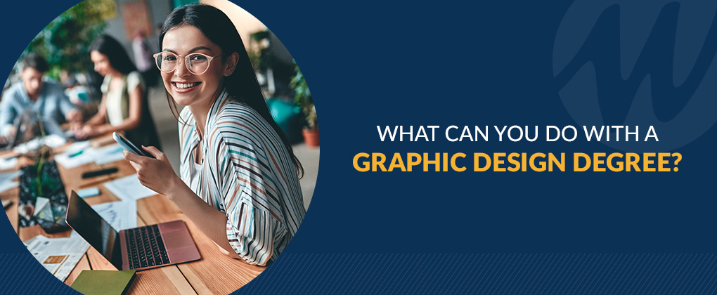 What Can You Do With a Graphic Design Degree?