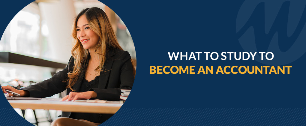 What to study to become an accountant