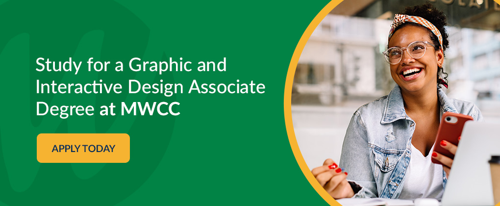 Study for a Graphic and Interactive Design Associate Degree at MWCC
