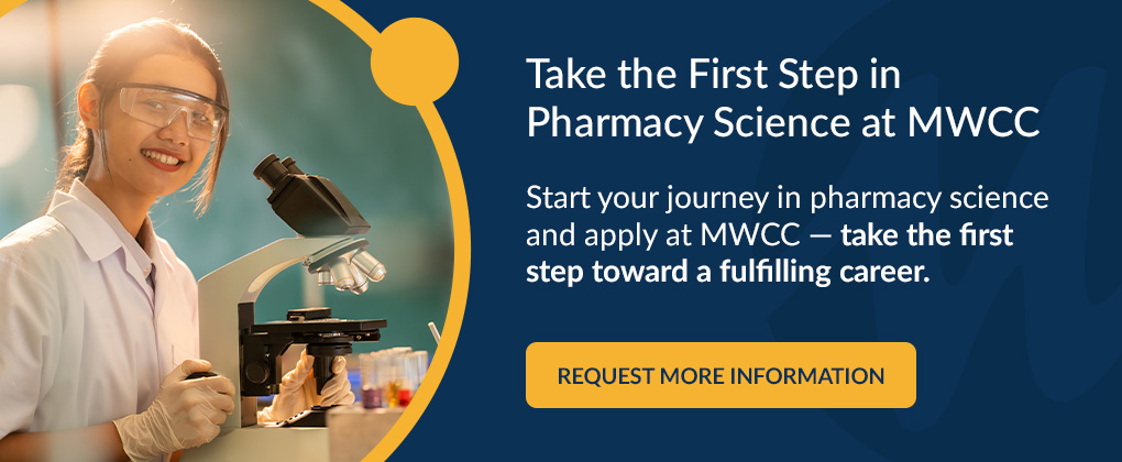 Take the First Step in Pharmacy Science at MWCC