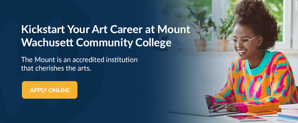 Kickstart Your Art Career at Mount Wachusett Community College