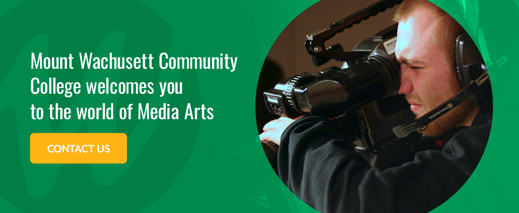 Mount Wachusett Community College welcomes you to the world of Media Arts