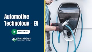 MWCC Automotive Technology Program Future – Electronic Vehicle Technicians