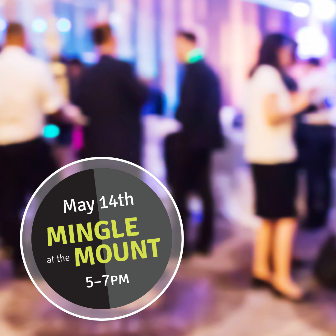 Business People Invited to Mingle at the Mount