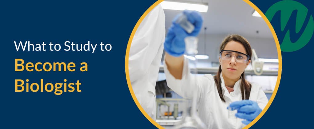 01-what-to-study-to-become-a-biologist