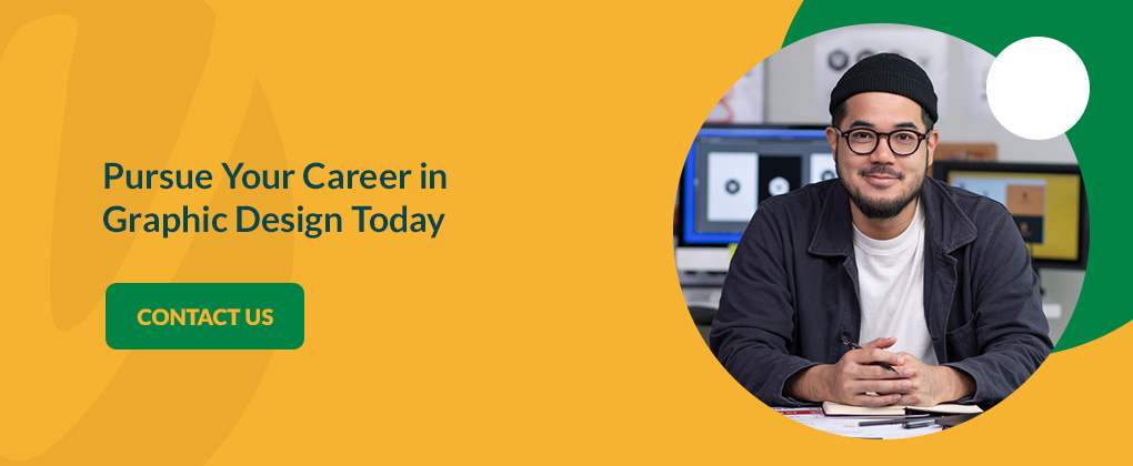 Pursue Your Career in Graphic Design Today