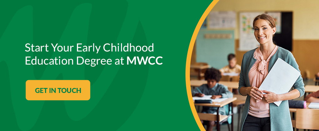 Start Your Early Childhood Education Degree at MWCC