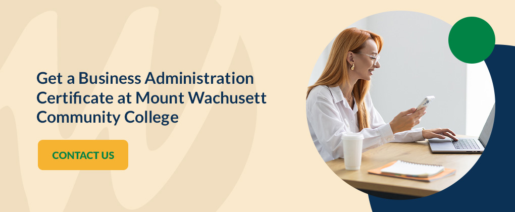Get a Business Administration Certificate at Mount Wachusett Community College